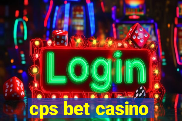 cps bet casino