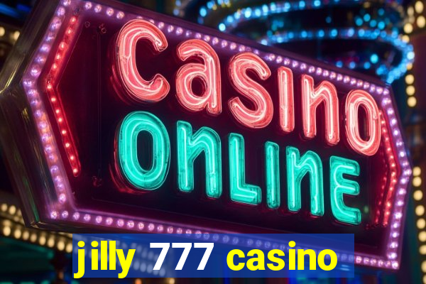 jilly 777 casino