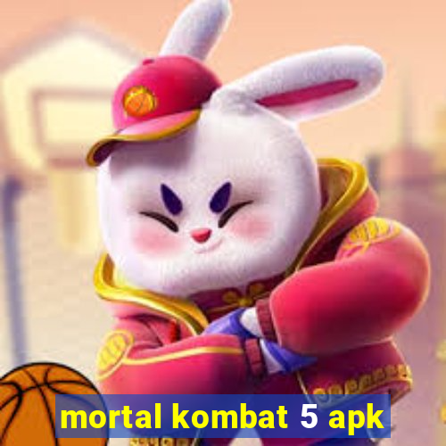 mortal kombat 5 apk