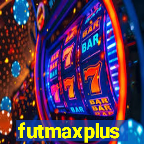 futmaxplus