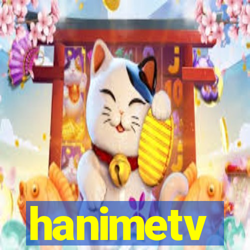 hanimetv