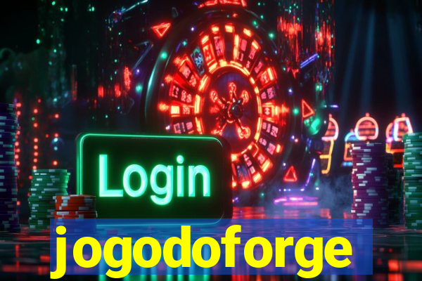 jogodoforge