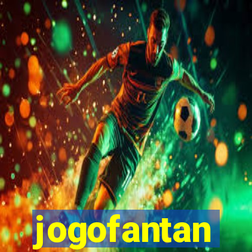 jogofantan