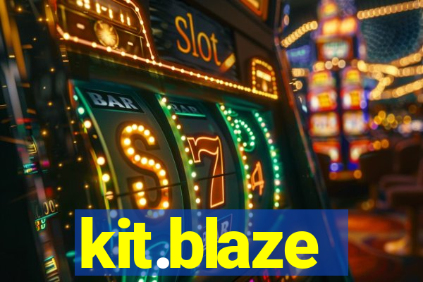 kit.blaze