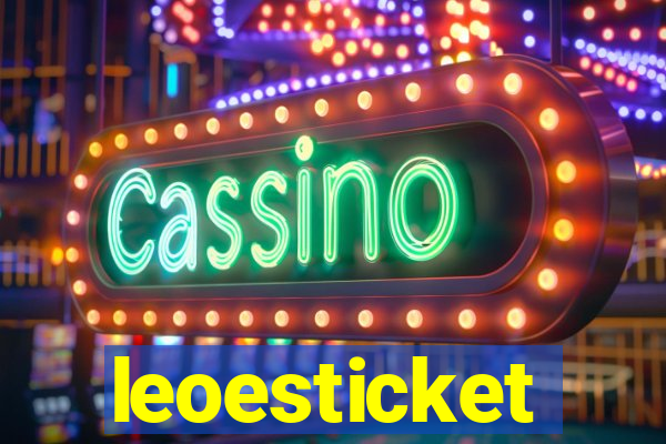 leoesticket