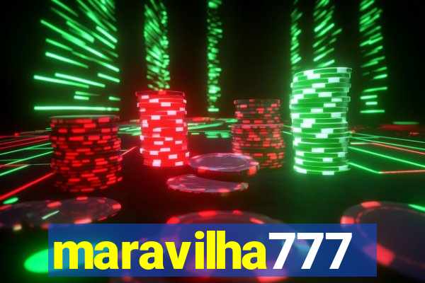 maravilha777