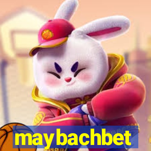 maybachbet