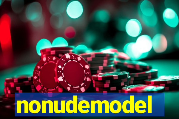 nonudemodel