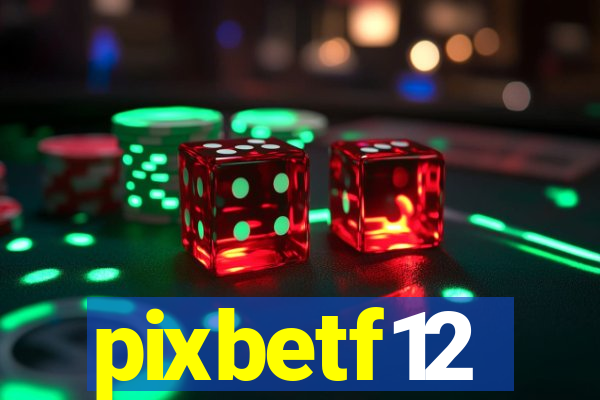 pixbetf12