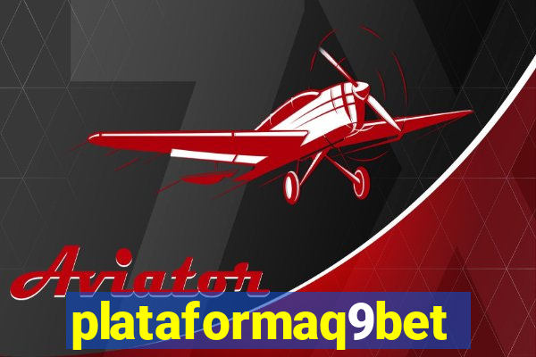 plataformaq9bet