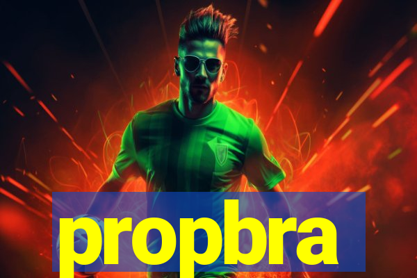 propbra