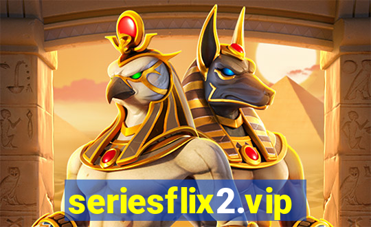 seriesflix2.vip