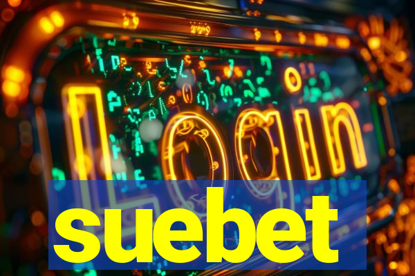 suebet