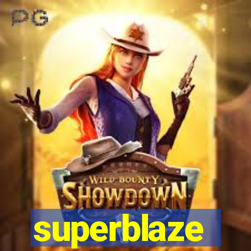 superblaze