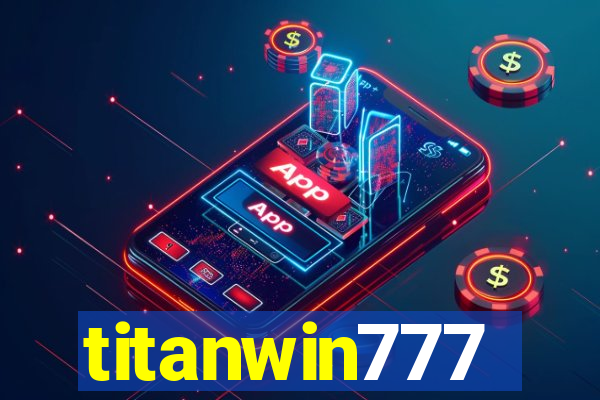 titanwin777