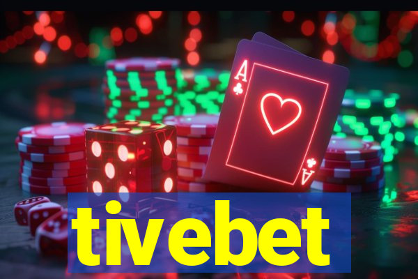 tivebet