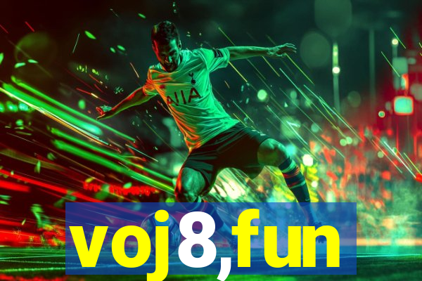 voj8,fun