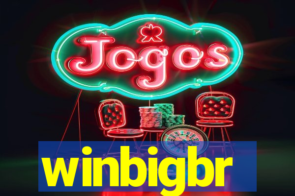 winbigbr