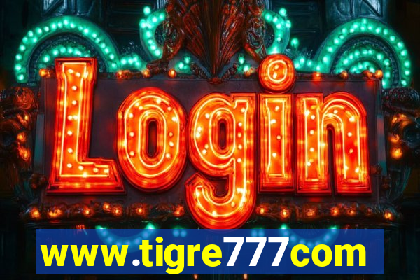 www.tigre777com